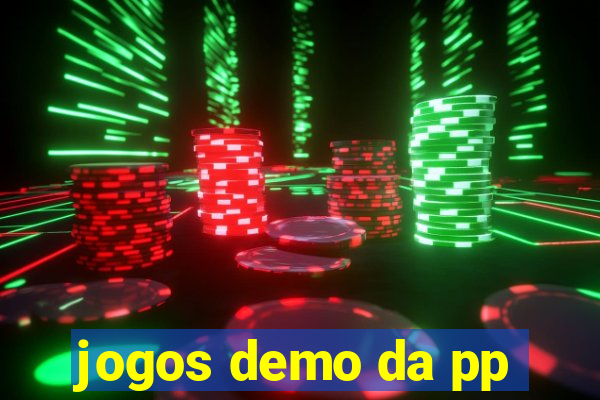 jogos demo da pp